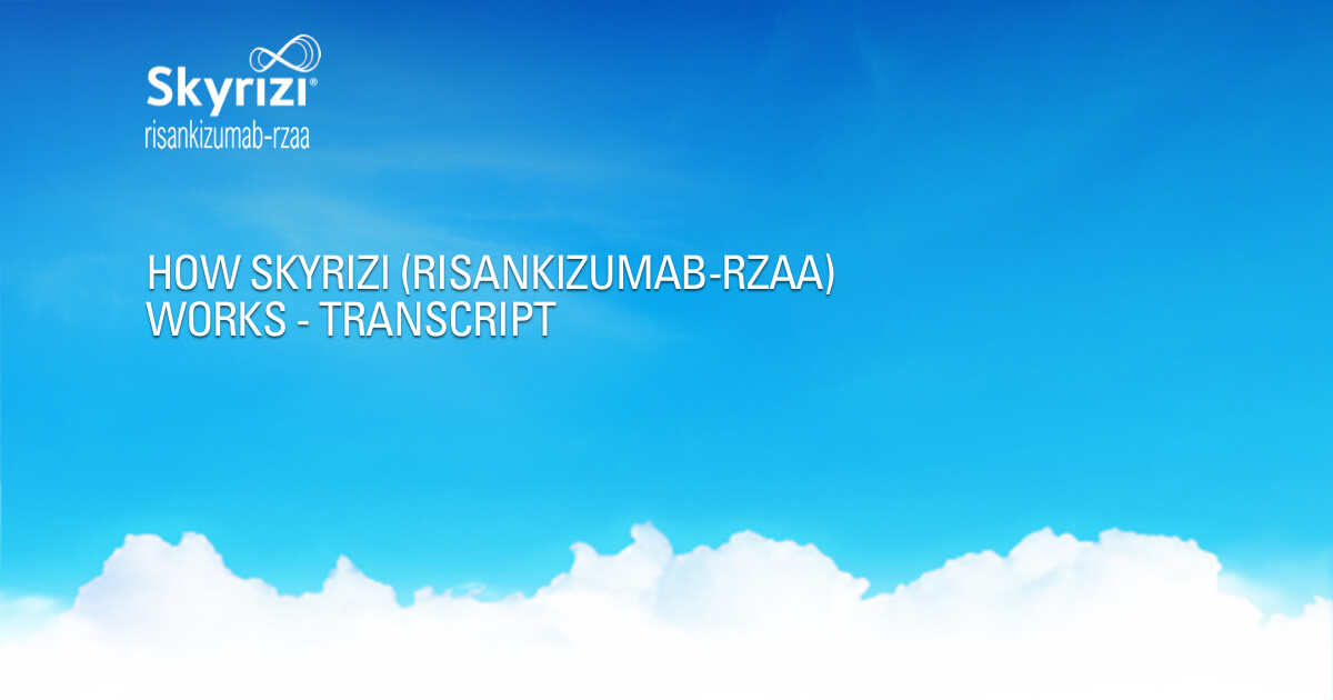 The Science Behind SKYRIZI | SKYRIZI® (risankizumab‐rzaa)